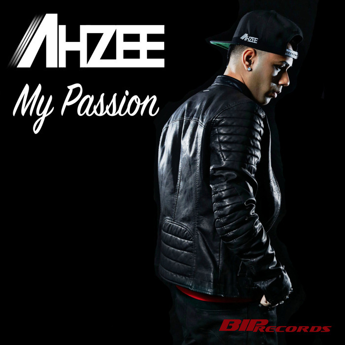 AHZEE - My Passion Original Extended Mix
