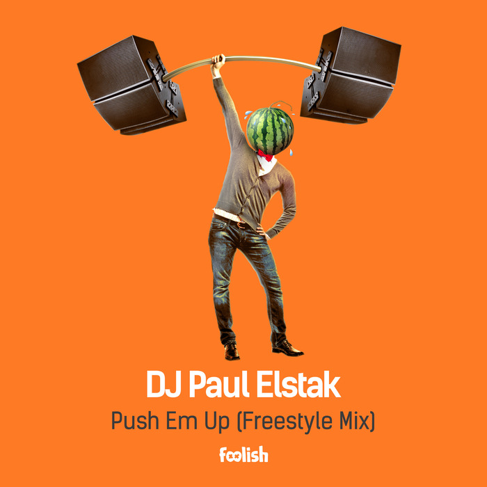 Freestyle mix. Push em up Original Mix песни. Deep Freestyle Mix. DJ Paul Elstak logo. Shape up Push em up.