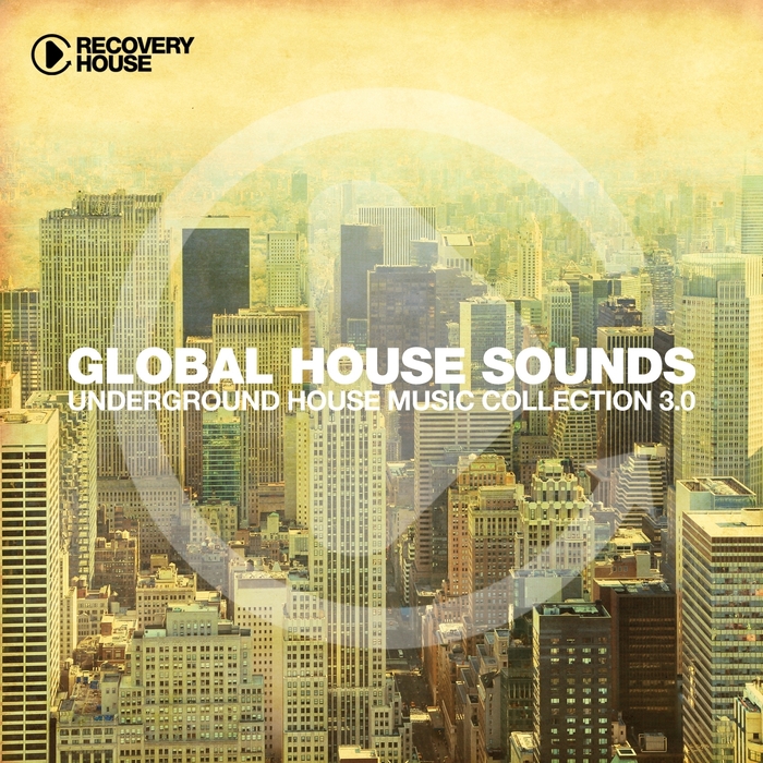 VARIOUS - Global House Sounds Vol 3.0