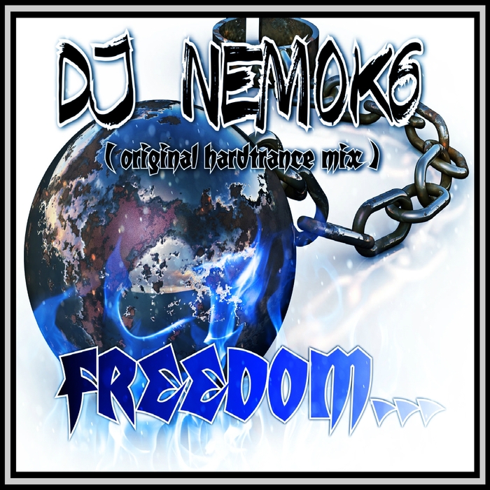 DJ NEMOK6 - Freedom (Hard Trance mix)