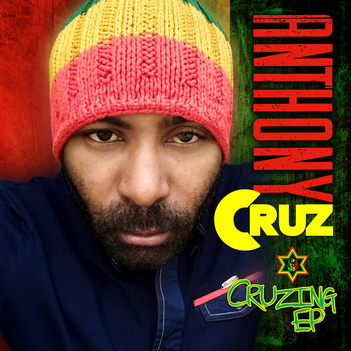 CRUZ, Anthony - Cruzing EP