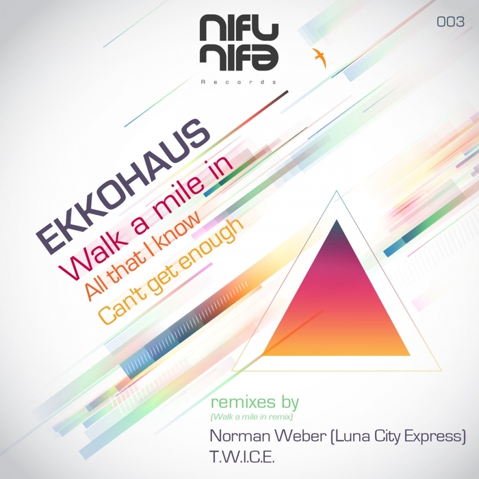 EKKOHAUS - Walk A Mile In