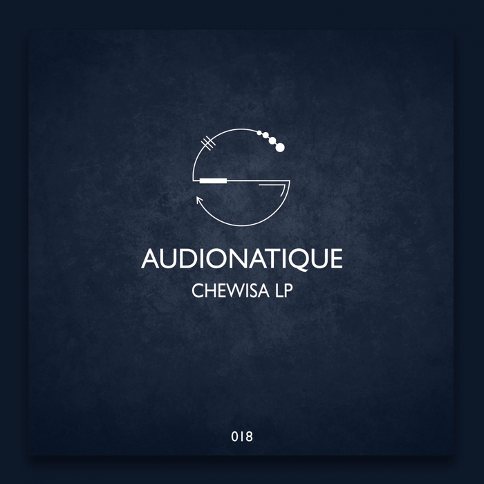 AUDIONATIQUE - Chewisa LP