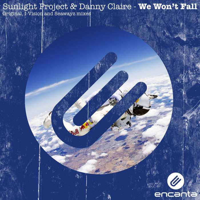 SUNLIGHT PROJECT/DANNY CLAIRE - We Won't Fall