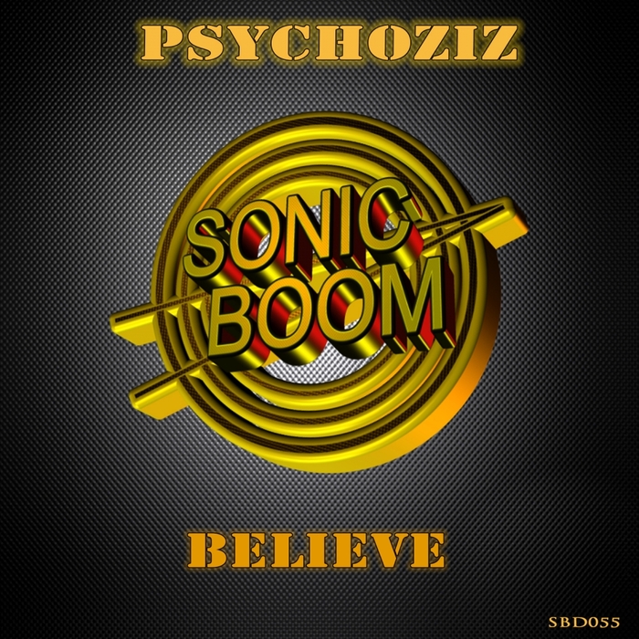 PSYCHOZIZ - Believe