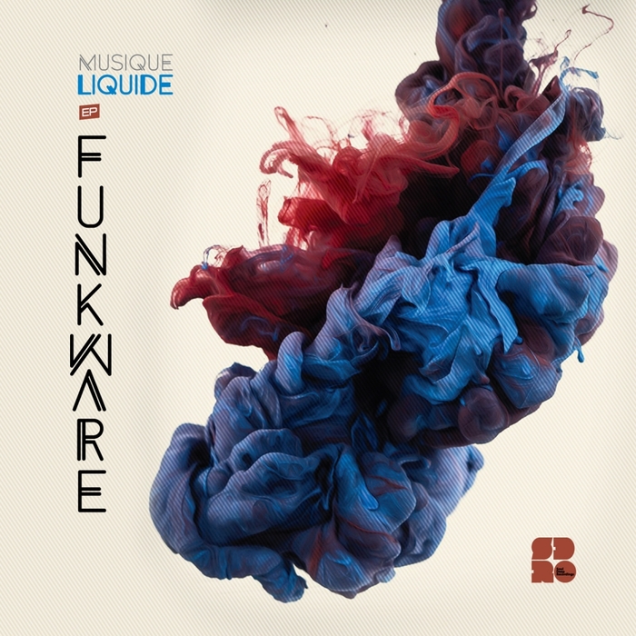 FUNKWARE - Musique Liquide
