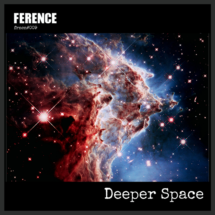 FERENCE - Deeper Space