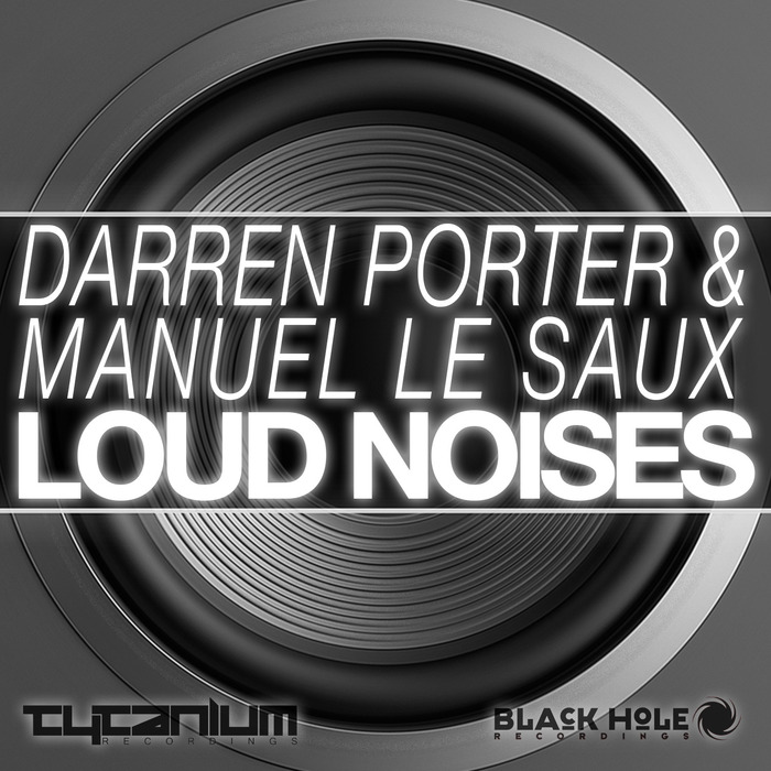 PORTER, Darren/MANUEL LE SAUX - Loud Noises