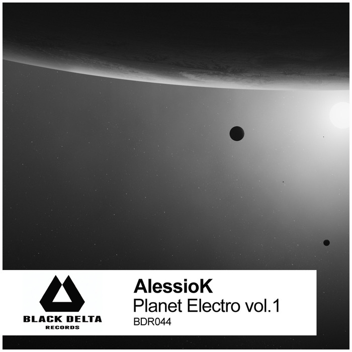 ALESSIOK - Planet Electro Vol 1