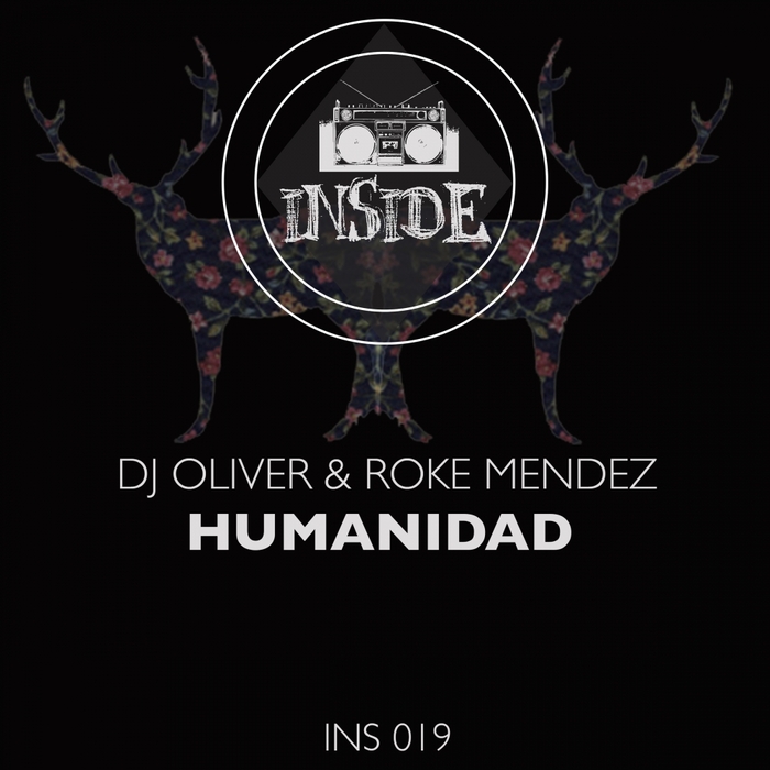 DJ OLIVER/ROKE MENDEZ - Humanidad