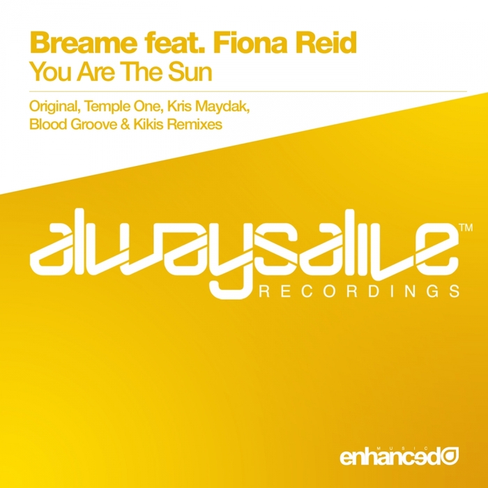 BREAME feat FIONA REID - You Are The Sun