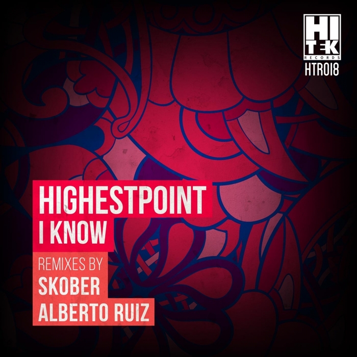 HIGHESTPOINT - I Know