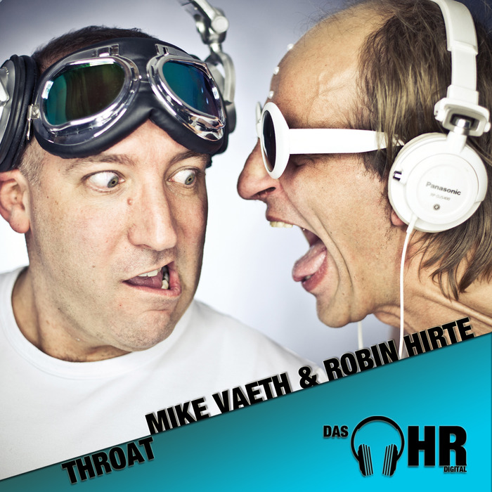 VAETH, Mike/ROBIN HIRTE - Throat