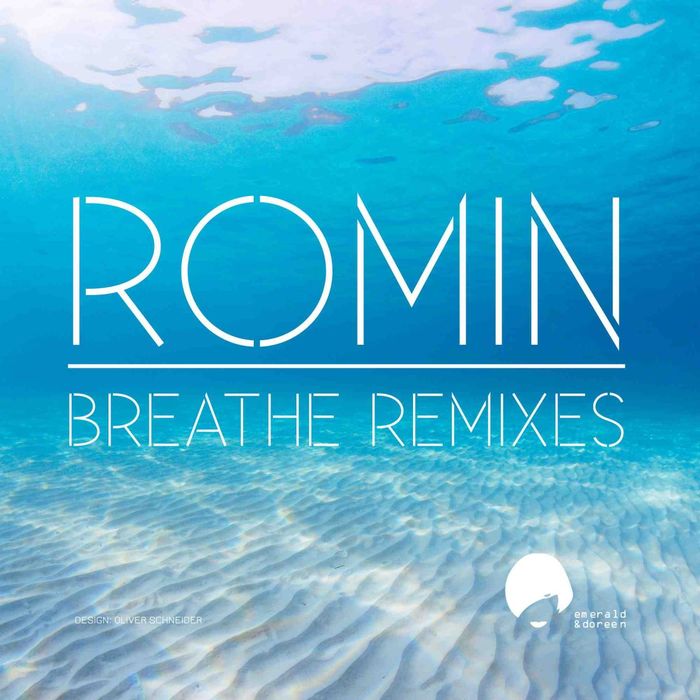 ROMIN - Breathe (remixes)