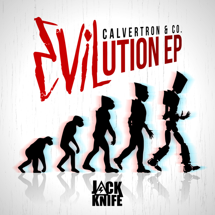 CALVERTRON & CO - Evilution EP
