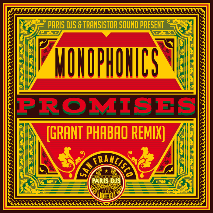 MONOPHONICS - Promises (Grant Phabao Remix)