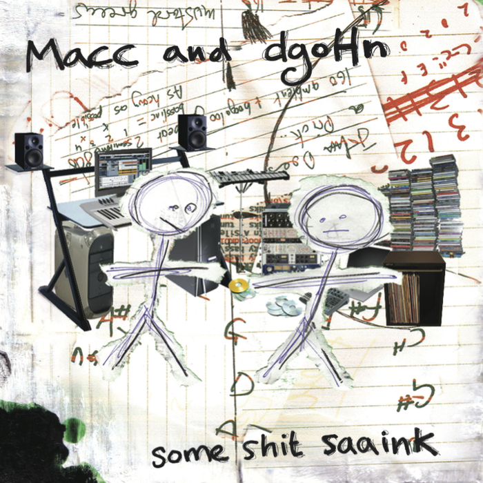 MACC/DGOHN - Some Shit Saaink (Rerelease With Bonus Tracks)