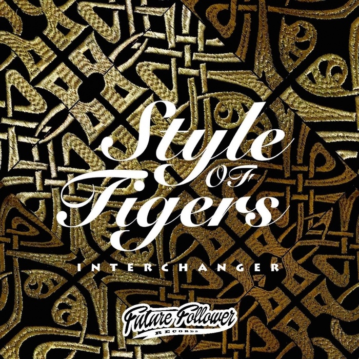 STYLE OF TIGERS - Interchanger