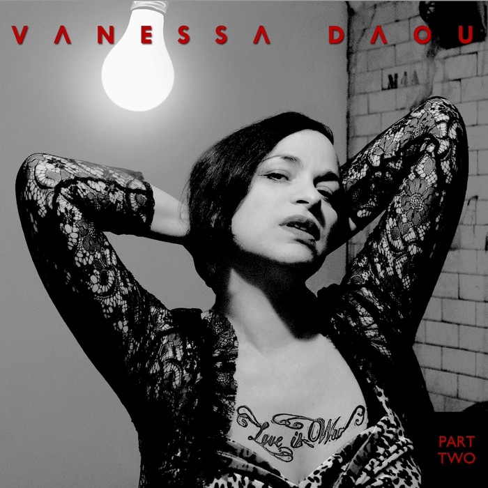 DAOU, Vanessa - Love Is War (remixes Part Two)