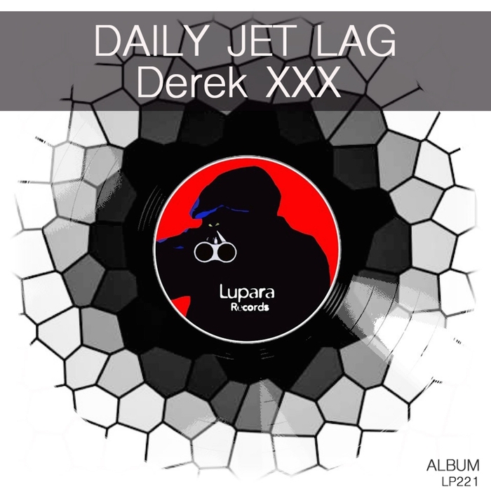 DEREK XXX - Daily Jet Lag