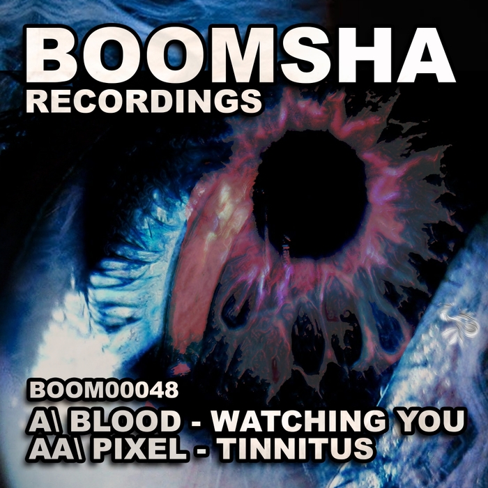 BLOOD/PIXEL - Watching You/Tinnitus
