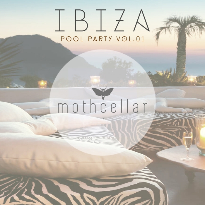 VARIOUS - Ibiza Pool Party Vol 01