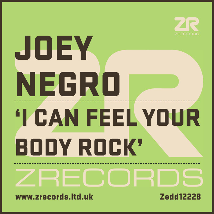 NEGRO, Joey - I Can Feel Your Body Rock
