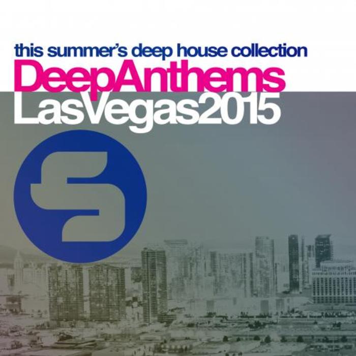 VARIOUS - Sirup Deep Anthems Las Vegas 2015