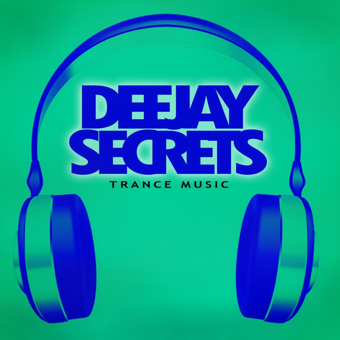 VARIOUS - Deejay Secrets (Trance Music)