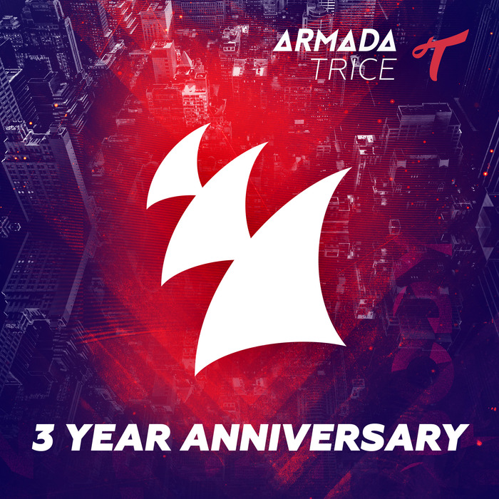 VARIOUS - Armada Trice 3 Year Anniversary
