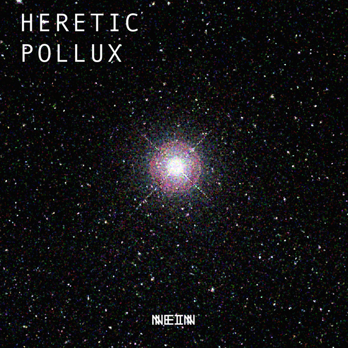 HERETIC - Pollux
