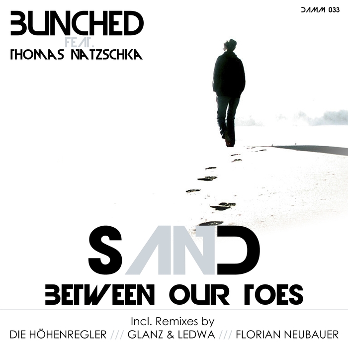 BUNCHED - Sand Between Our Toes