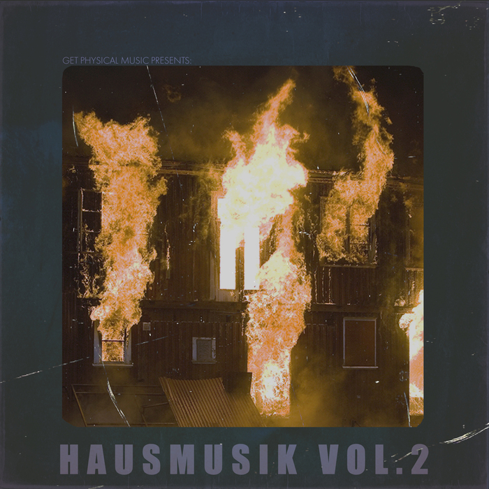 VARIOUS - Get Physical Music Presents Hausmusik Vol 2