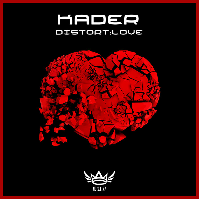 KADER - Distort:Love