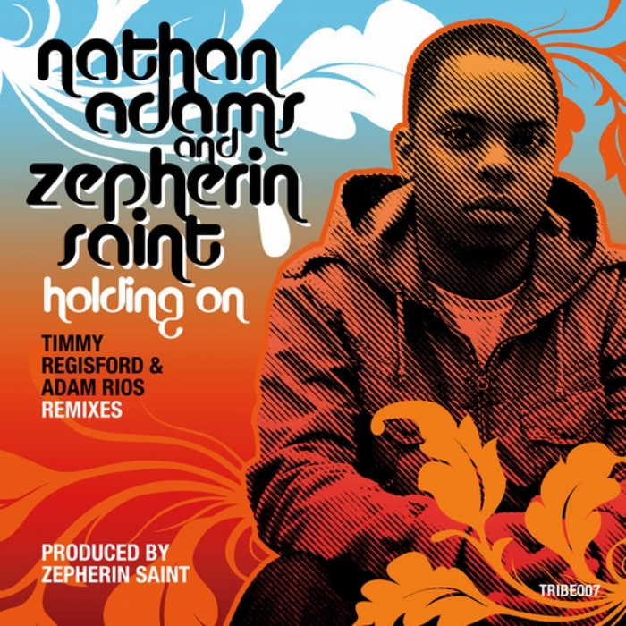 ADAMS, Nathan/ZEPHERIN SAINT - Holding On
