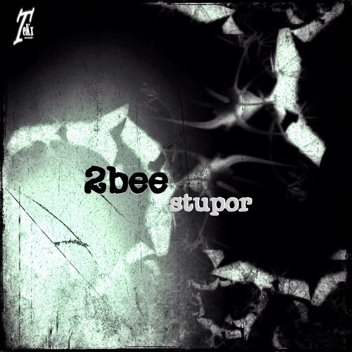 2BEE - Stupor