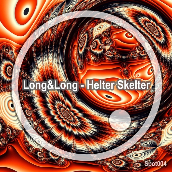 LONG & LONG - Helter Skelter