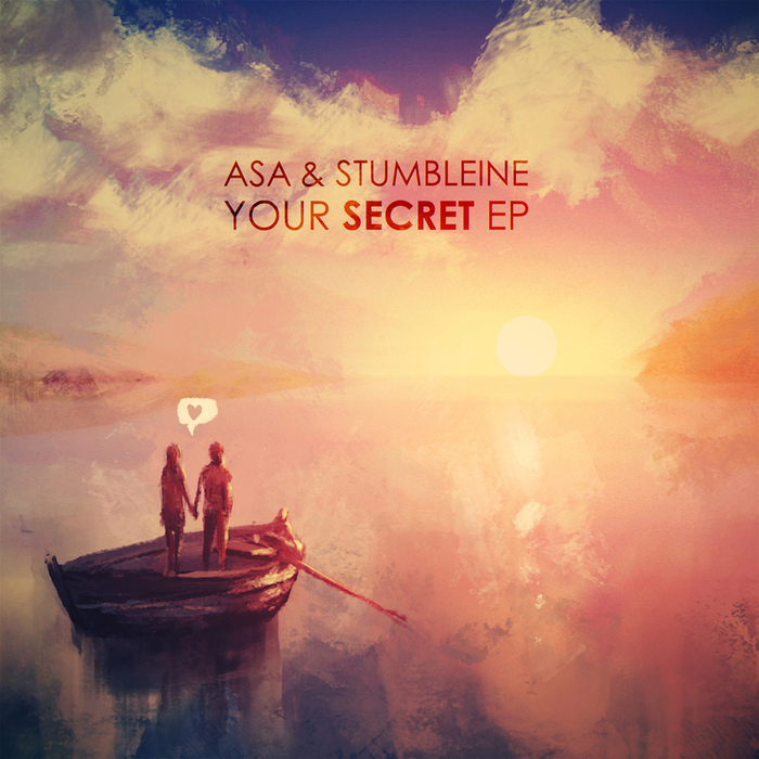 ASA & STUMBLEINE - Your Secret EP