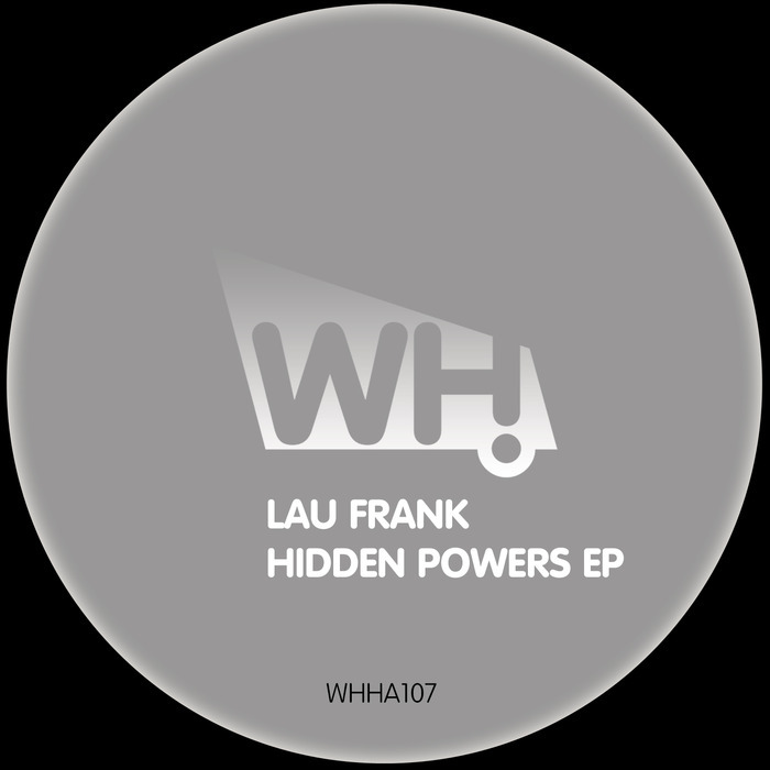 FRANK, Lau - Hidden Powers EP