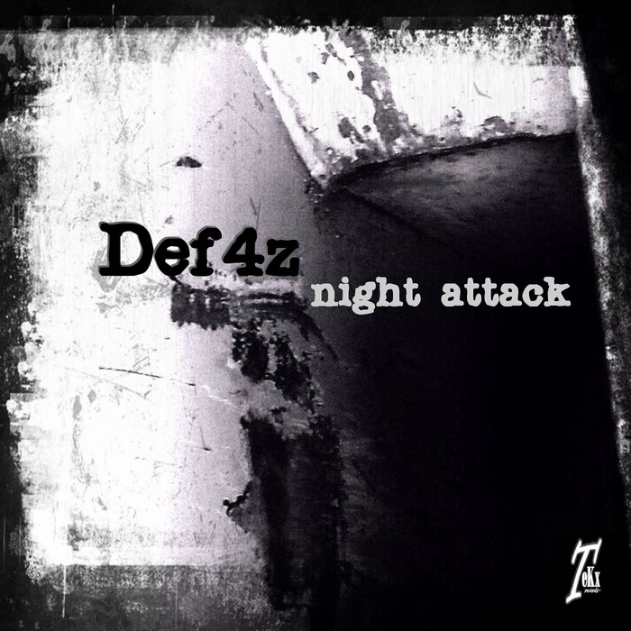 DEF4Z - Night Attack