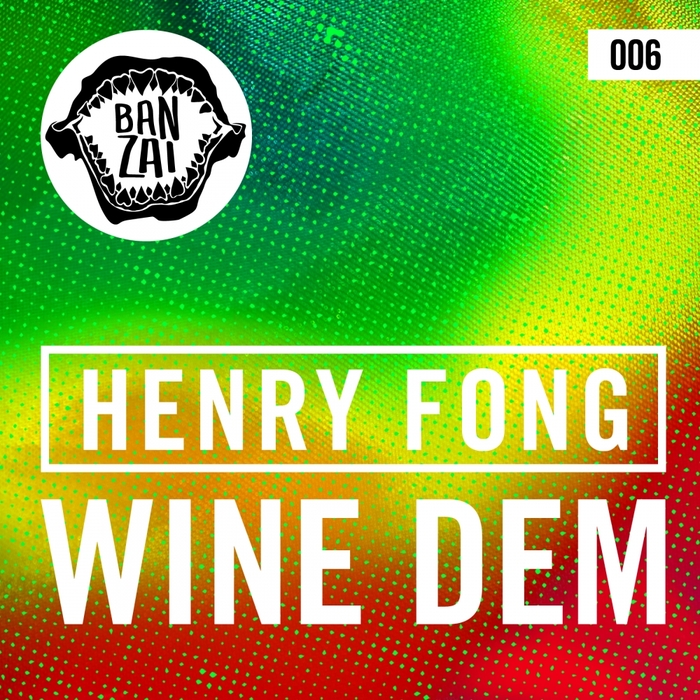 FONG, Henry - Wine Dem