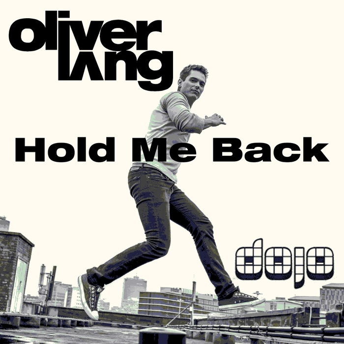 LANG, Oliver - Hold Me Back