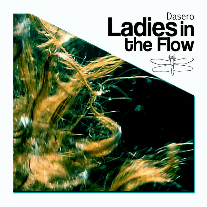 DASERO - Ladies In The Flow