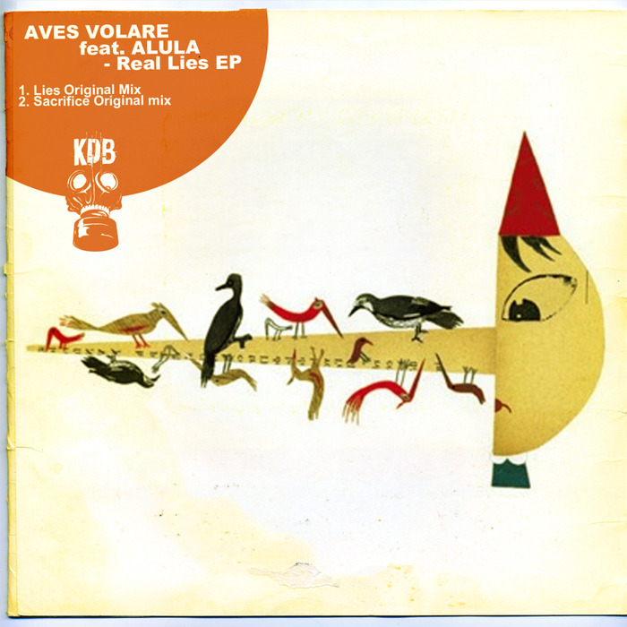 ALULA/AVES VOLARE - Real Lies