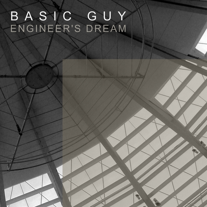 BASIC GUY - Engineer's Dream