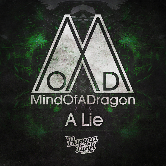 MINDOFADRAGON - A Lie