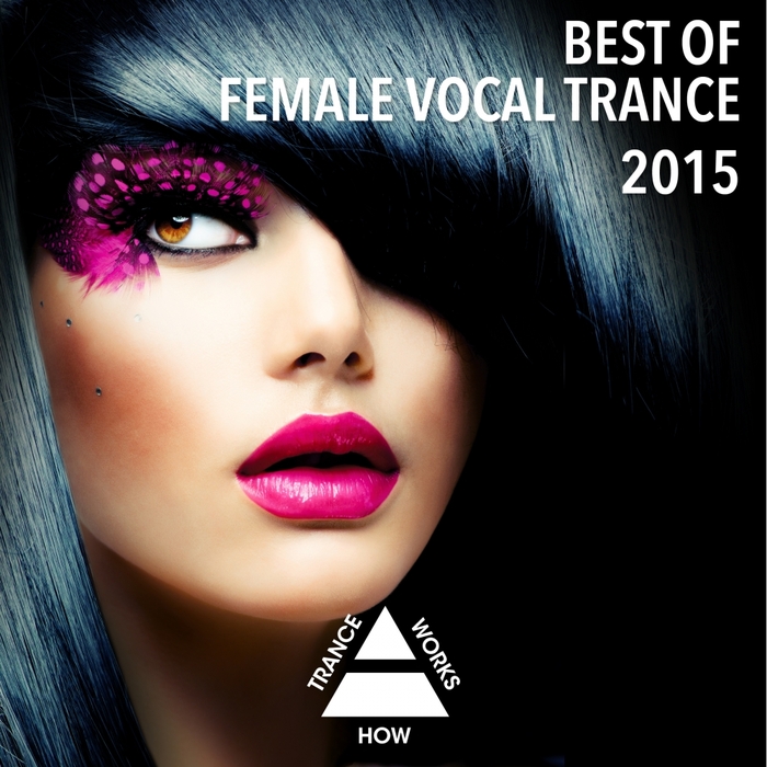 Various: Best Of Female Vocal Trance 2015 At Juno Download