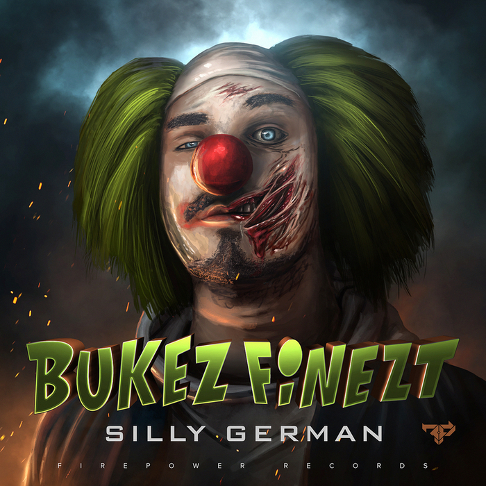 BUKEZ FINEZT - Silly German