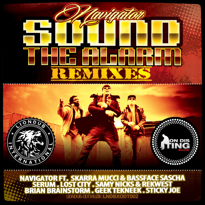 Sound The Alarm Remixes By Navigator Feat Skarra Muccibassface Sascha On Mp3 Wav Flac Aiff 2352