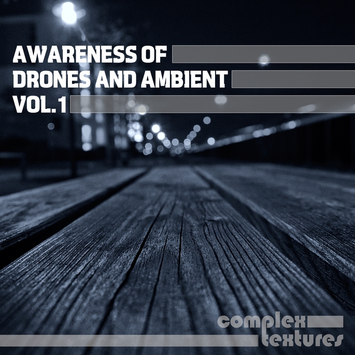 VARIOUS - Awareness Of Drones & Ambient